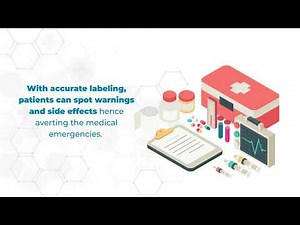 Packaging and Labeling in the Pharmaceutical Industry