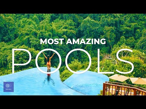 Swimming Pools You Must See | The Most Beautiful Swimming Pools in the World