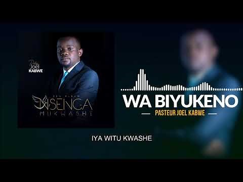Wabiyukeno avec lyrics en kiluba A/C: Pasteur Joel Kabwe