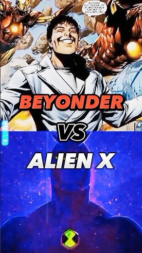 BEYONDER VS ALIEN X (FULL POTENTIAL) #alienx #beyonder #vsbattle