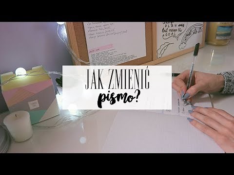 JAK ŁADNIE PISAĆ? Jak zmienić lub poprawić pismo?