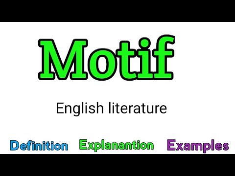 Motif | What is motif? | Motif in literature | Motif examples | Motif definition