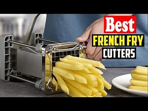 ✅Top 10 Best Commercial Grade French Fry Cutters 2026 Reviews