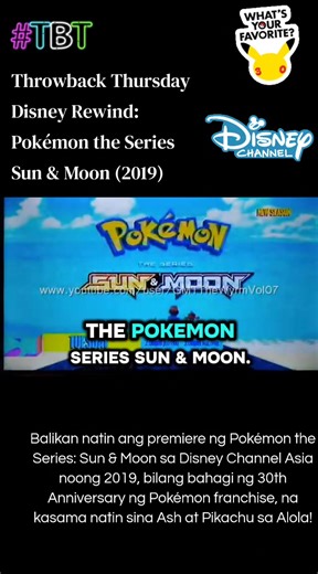 Balikan natin ang premiere ng Pokémon the Series: Sun & Moon sa Disney Channel Asia noong 2019, bilang bahagi ng 30th Anniversary ng Pokémon franchise, na kasama natin sina Ash at Pikachu sa Alola! #tbt #disneyrewind #pokemon30years #pokemonsunandmoon