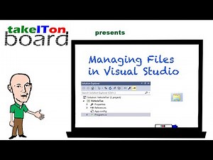 Managing Files With Visual Studio