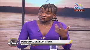 Personal Development Definition: “Looking inward and focusing on becoming a better person… it’s a journey, something one does long-term. It has 5 aspects; emotional, social, mental, physical and spiritual” - Nangami Masakha #YourWorld | NTV Kenya