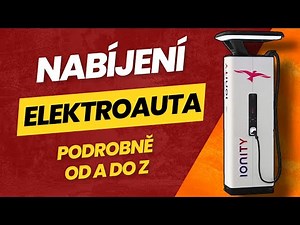 Vše o nabíjení elektromobilu od A do Z - od zásuvek, kabelů až po čipy a nabíječky