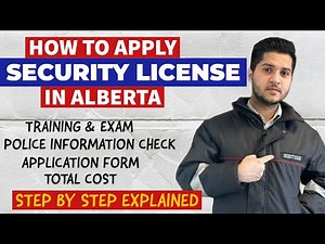 HOW TO APPLY SECURITY GUARD LICENSE IN ALBERTA CANADA | FULL PROCESS EXPLAINED