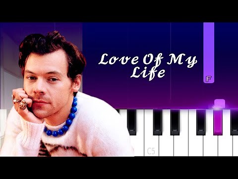 Harry Styles - Love Of My Life | Piano Tutorial