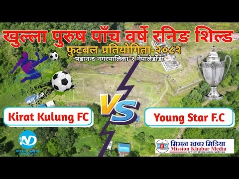 Young Star F.C vs Kirat Kulung F.C - 26/09/2025