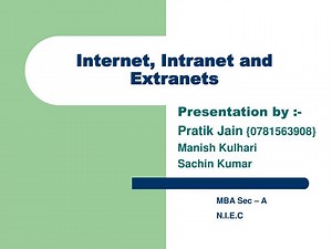 Internet, Intranet and Extranets - SlideServe