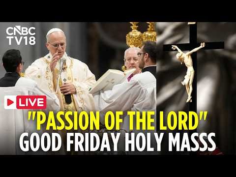 Vatican LIVE: Pope Leo Leads Passion of the Lord Service at St Peter's Basilica | Good Friday | N18G