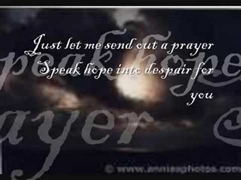 Send Out a Prayer by The Anointed ( w/ lyrics)