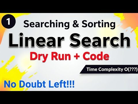 Linear Search Algorithm | Dry Run + Code | Time Complexity Explained! 🔍💻