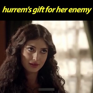 366K views · 4.6K reactions | Hurrem's Gift For The Princess | Magnificent Century | Facebook