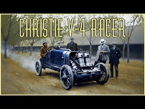 1907 Christie V-4 Engine Racer: This 20-Liter Front-Wheel-Drive BEAST Could Hit 120 MPH in 1907