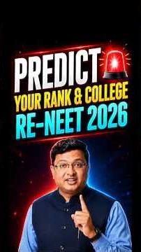 Predict your Rank and College now! 📊 || Re-NEET 2026 || NV Sir Shorts #nvsir #shorts