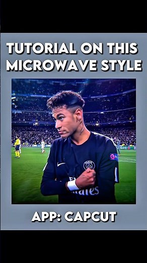 Microwave Style Edit Tutorial In CapCut