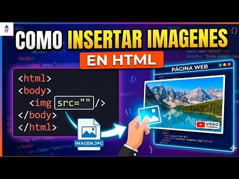 Cómo insertar una imagen en HTML paso a paso - FÁCIL y RÁPIDO