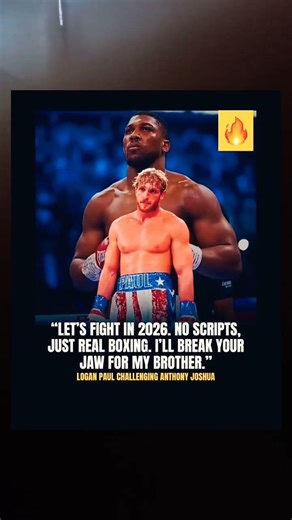 Logan Paul Calls Out Anthony Joshua for 2026 — “No Scripts. Real Boxing.” 🥊🔥