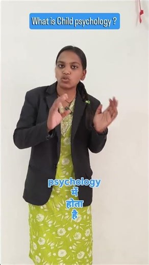 What is Child Psychology? | Child Psychology Explained for Parents & Teachers