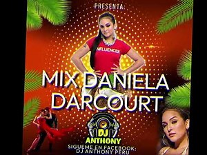 Mix Daniela Darcourt - Salsa Perucha