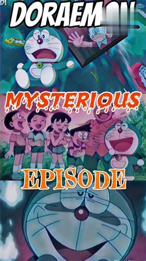 Doraemon mysterious episode | Doraemon sad episode 😢 #shorts #doremon #mysterious