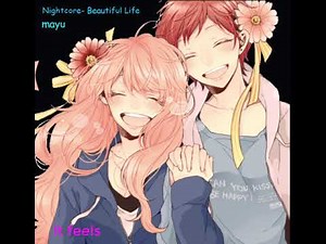 Nightcore- Beautiful Life( Bebe Rexha)