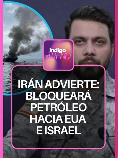 Indigo Trend | Irán advirtió que no permitirá el paso de petróleo hacia Estados Unidos, Israel ni sus aliados por el estratégico Estrecho de Ormuz. La advertencia eleva la tensión en una de las rutas por donde transita cerca del 20 % del petróleo mundial.