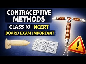 Contraceptive Methods | Class 10 Biology | NCERT Based | Board Exam Important #prashantkirad