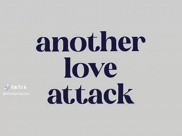 Love Attack: Discover the Feelings Behind the Lyrics
