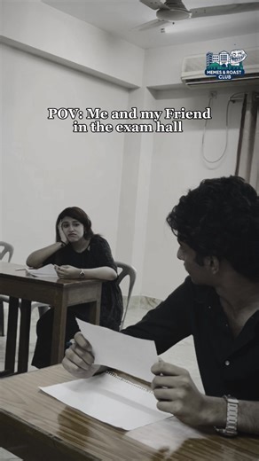 Mention your exam partner | Memes & Roast Club