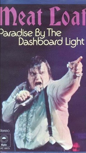 Meatloaf Paradise by the dashboard light #meatloaf #rock #gothicrock #80s #80srock #80smusic