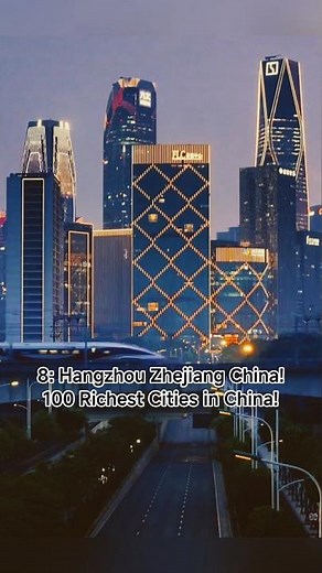 8: Hangzhou Zhejiang China! The Digital Capital of China