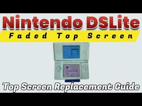 Fix Nintendo DS Lite Top Screen Not Working (Full Repair Guide)