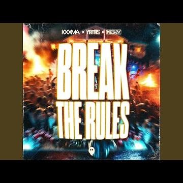 Break The Rules