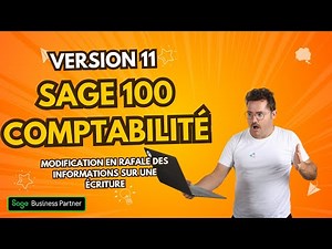 Sage 100 Comptabilité - Modification en rafale des informations sur une écriture
