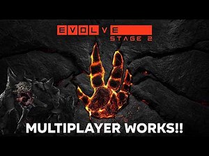 How to Install Evolve Stage 2 with Fully Functional Multiplayer