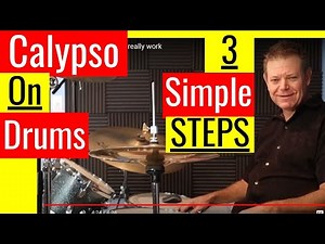 How To Play Calypso On Drums - 3 Effortless Steps😀