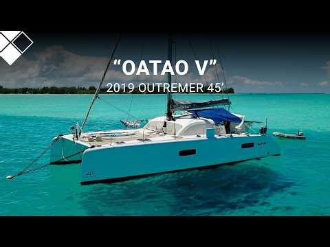 2019 Outremer 45 N° 40 "Oatao V" For Sale with The Yacht Sales Co.