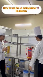 1.7K views · 2.6K reactions | How to use fire  extinguisher 璘 in kitchen ✅ #chef #reelsviralシ #cooking #hotelmanagement #ChefLife #chef #hospitalityindustry #firesafety | Nishant Bîs Wa | Facebook