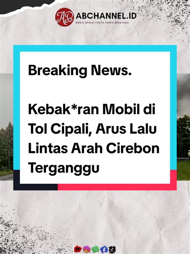 Kebak*ran Mobil di KM 185 Tol Cipali, Arus Lalu Lintas Arah Cirebon Terganggu. #cipali #kebakaran #cirebon