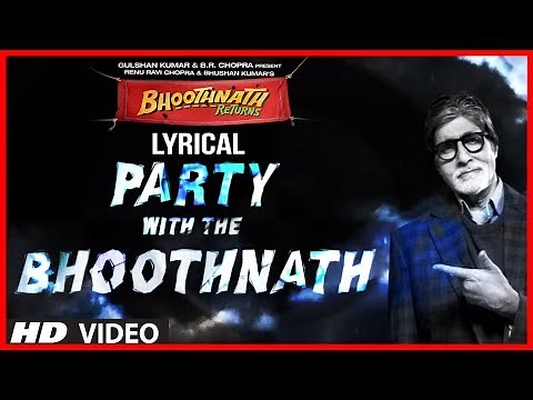 Party With The Bhoothnath Lyric Video | Bhoothnath Returns | Amitabh Bachchan, Yo Yo Honey Singh