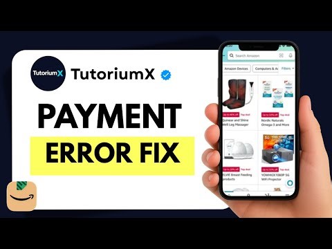How to Fix Amazon Payment Method Failed