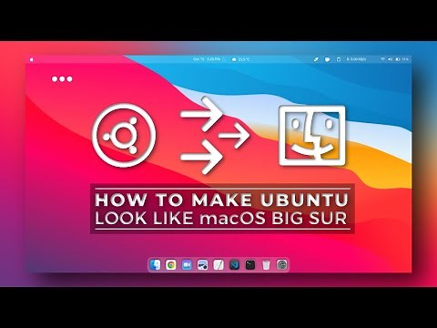 How To Make Ubuntu Look Like macOS Big Sur [2025]