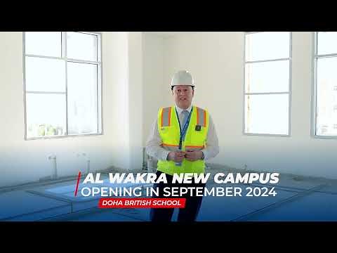 DBS Al Wakra New Campus Site Tour - March 2024