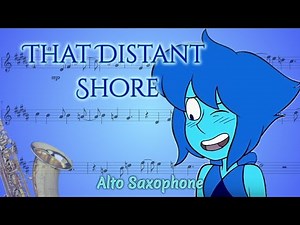 That Distant Shore - Steven Universe (Alto Saxophone)
