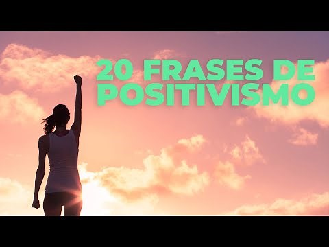 20 Frases de positivismo 💪🏻 | Llena tu vida de felicidad
