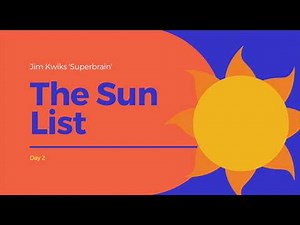 Jim Kwiks The Sun List Method