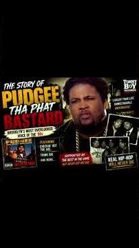 What Happened to Pudgee Tha Phat Bastard? | Brooklyn’s Most Underrated MC